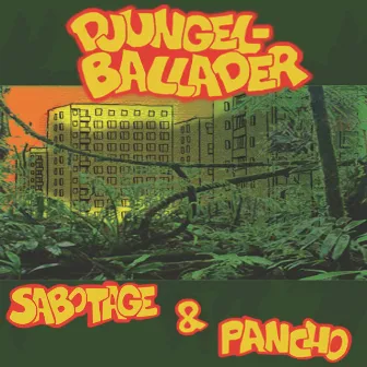 Djungel Ballader by Sabotage