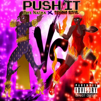 Push It by Jaye Naima