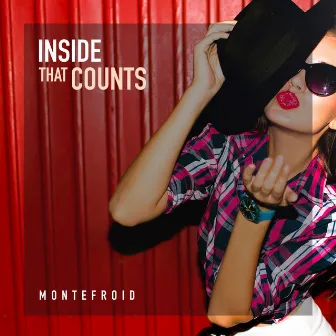 Inside That Counts by Montefroid