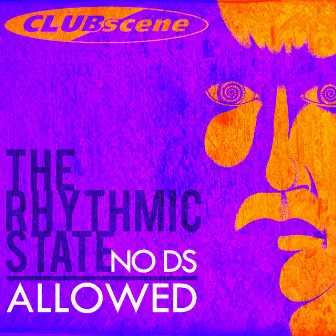 No DS Allowed by The Rhythmic State