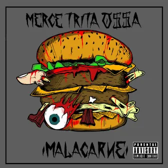 Merce trita ossa by Malacarne