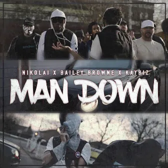 Man Down by Bailey Browne