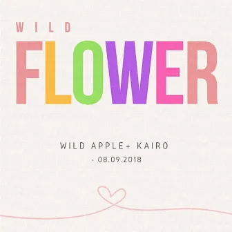 Wild Flower by Wild Apple