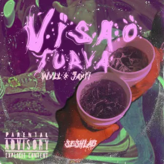 Visão Turva by Wvll