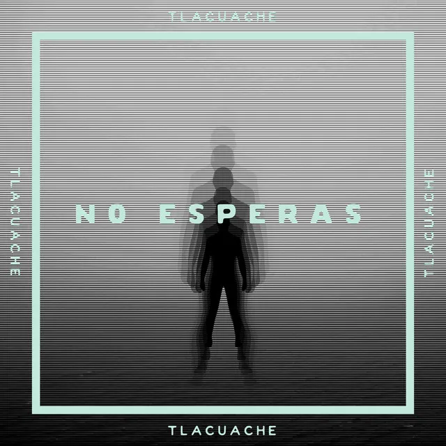 No Esperas