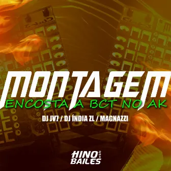 Montagem - Encosta a Bct no Ak by DJ JV7 ORIGINAL