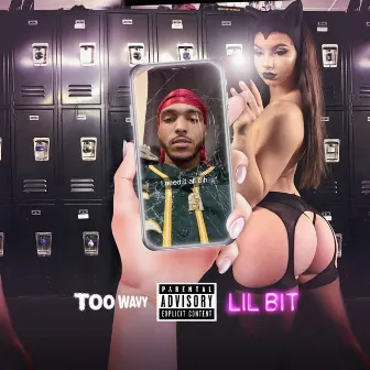 LIL Bit by TooWavy Certified