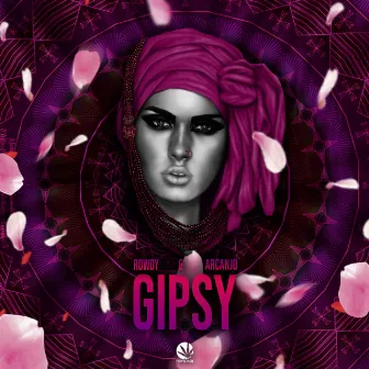 Gipsy by Rowdy