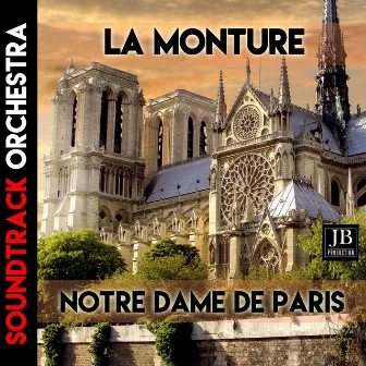 La Monture (Riccardo Cocciante Musical Notre Dame De Paris) by JB Production