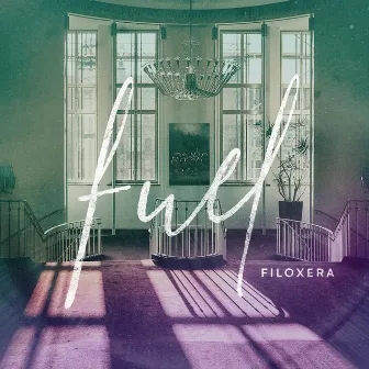 Fuel by Filoxera