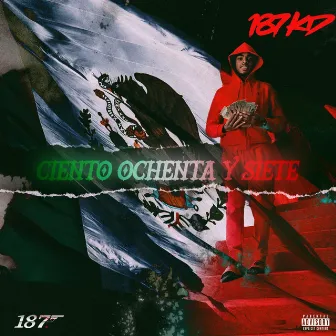 Ciento Ochenta y Siete by 187kd