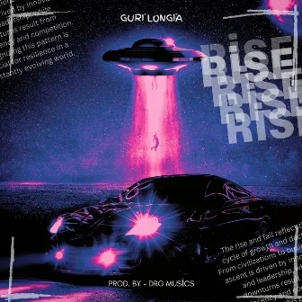 Rise by GURI LONGIA