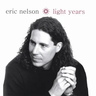 Light Years by Eric Nelson