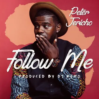 Follow Me by Peter Jericho