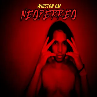 NEOPERREO by Whiston BM