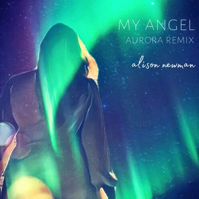 My Angel (Aurora Remix)