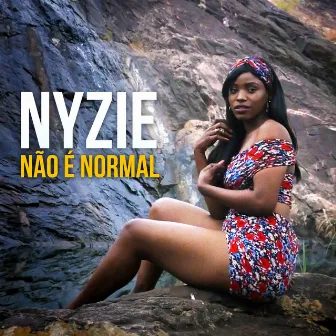 Não É Normal by Nyzie