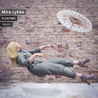 Floating by Mira Lykke