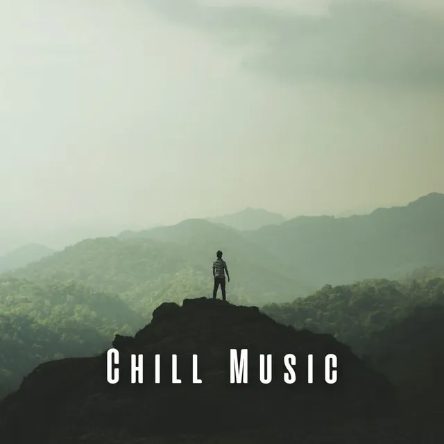 Chill Music: Unwind and Relax