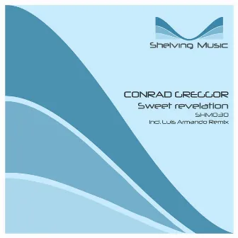 Sweet Revelation by Conrad Greggor