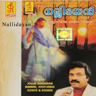 Nallidayan, Vol. 4 by Rohith Abraham