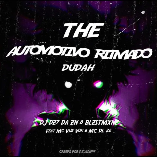 THE AUTOMOTIVO RITMADO DUDAH