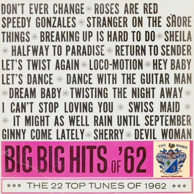 Big Big Hits of '62