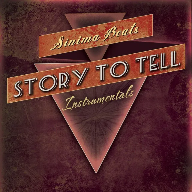 Story to Tell (Instrumental)