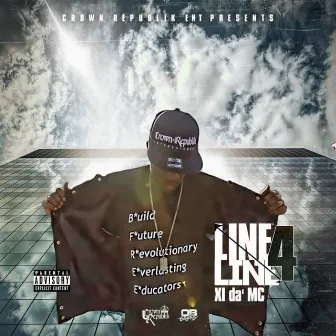 Line 4 Line by XI da' MC