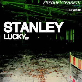 Lucky EP by Stanley