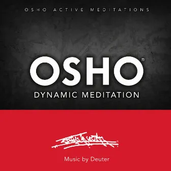 Osho Dynamic Meditation by OSHO