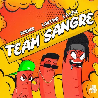 Team Sangre by Low T3mp