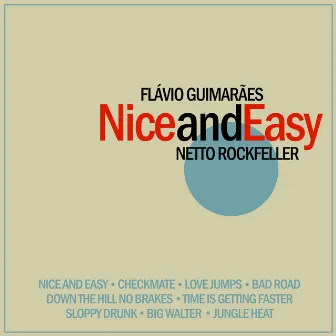 Nice and Easy by Netto Rockfeller