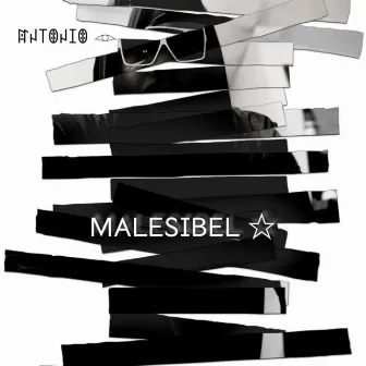 Malesibel by Antonio Eye