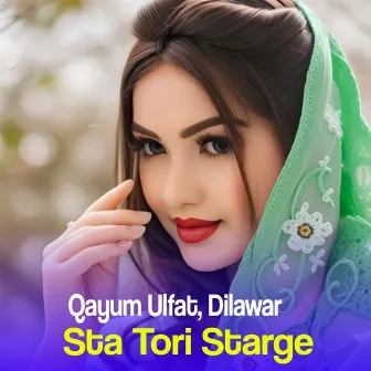 Sta Tori Starge by Qayum Ulfat