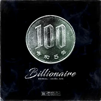 Billionaire by BEREAL