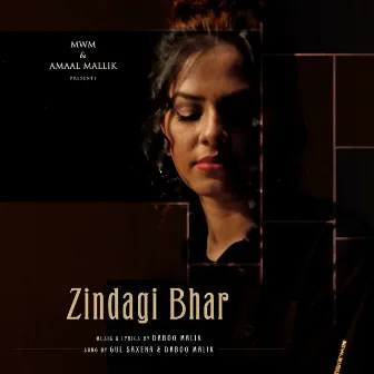 Zindagi Bhar by Daboo Malik