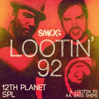 Lootin' 92 by SPL