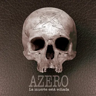 La Muerte Está Echada by Azero