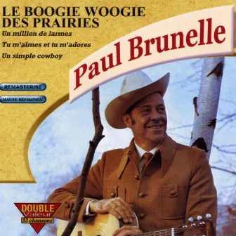 Le boogie woogie des prairies by Paul Brunelle