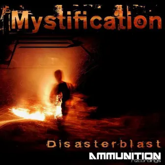 Disasterblast by Mystification