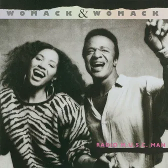 Radio M.U.S.I.C. Man by Womack & Womack