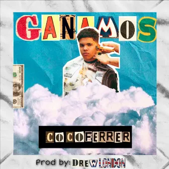 GANAMOS by Coco Ferrer