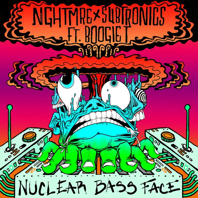 Nuclear Bass Face (feat. Boogie T)