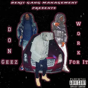 Work For It by Don Geez