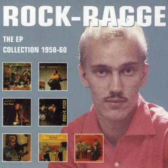 The EP Collection 1958-60 by Rock-Ragge