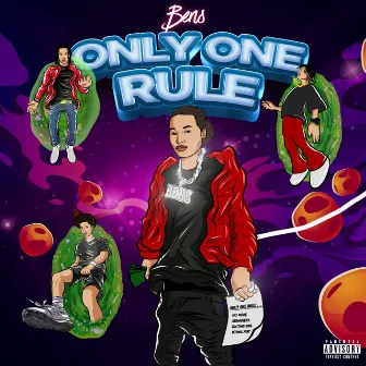 Only One Rule by Bens