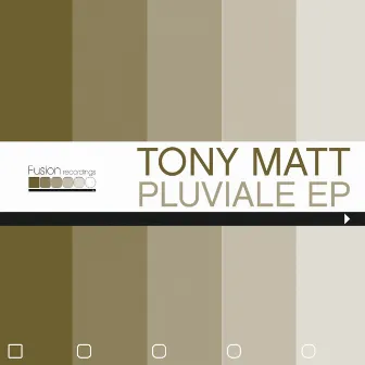 Pluviale EP by Tony Matt