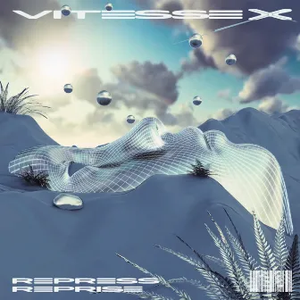 Repress Reprise by Vitesse X