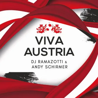 Viva Austria by DJ Ramazotti